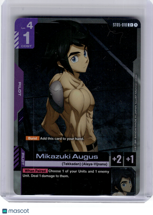 2025 Gundam TCG—Mikazuki Augus #ST05-010 Iron Bloom—C+ Foil