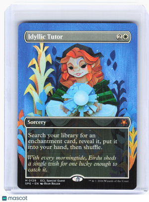 2026 Magic: TG—Idyllic Tutor #129 Special Guests—Mythic Nonfoil (Borderless)