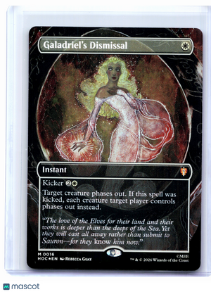 2026 Magic: TG—Galadriel's Dismissal (Borderless) #0016 HOC—Mythic Foil