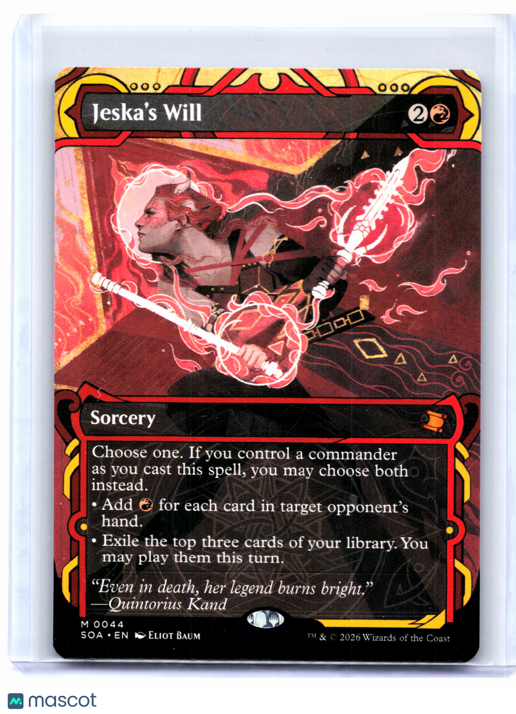 2026 Magic: The Gathering—Jeska's Will #0044 SOA—Mythic Nonfoil