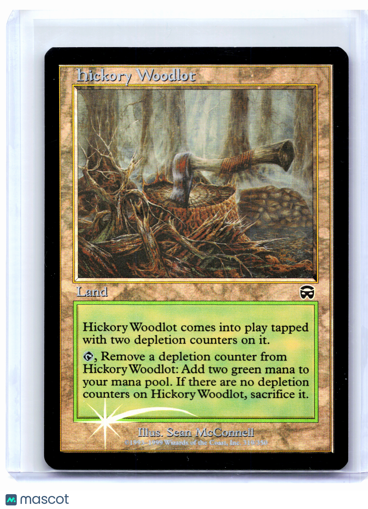 1999 Magic: TG—Hickory Woodlot #319 Mercadian Masques—Common Foil [MP]