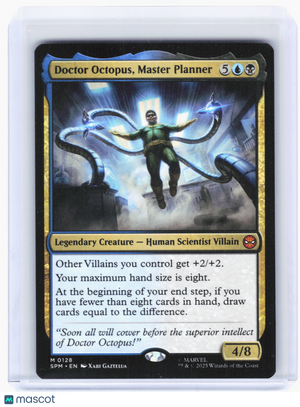 2025 MTG—Doctor Octopus, Master Planner #128 Marvel's Spider-Man—Mythic Nonfoil