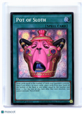 2026 YuGiOh—Pot of Sloth #CORI-EN061 Chaos Origins—Secret Rare Foil (1st Ed)
