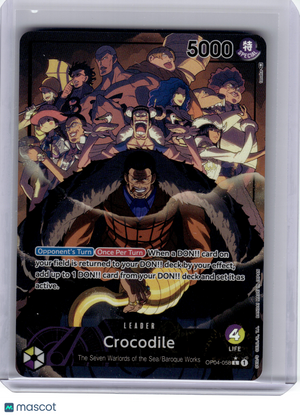 2023 One Piece CCG—Crocodile #OP04-058 Kingdoms of Intrigue—Leader Foil