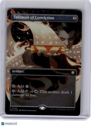 2026 MagicTG—Talisman of Conviction #428 SOC—Promo Foil (Borderless)
