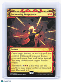 2021 MTG—Increasing Vengeance #40 Strixhaven: Mystical Archive—Mythic Foil