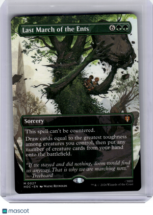 2026 MagicTG—Last March of the Ents (Boarderless) #27 HOC—Mythic Non-Foil