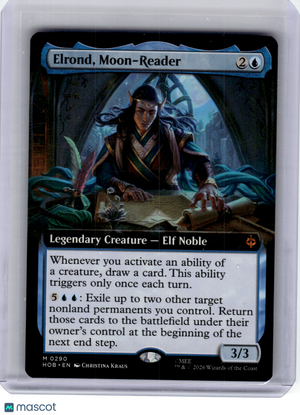 2026 MagicTG—Elrond, Moon-Reader (Extended Art) #290 The Hobbit—Mythic Non-Foil
