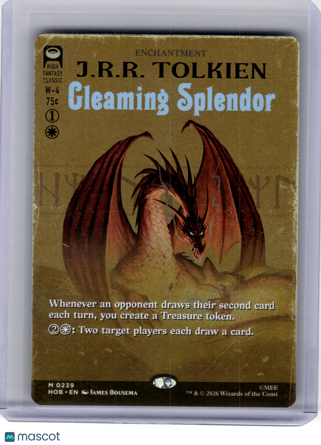 2026 MagicTG—Gleaming Splendor (Borderless) #239 The Hobbit—Mythic Non-Foil