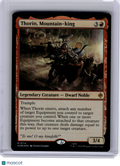 2026 Magic: The Gathering—Thorin, Mountain-king #114 The Hobbit—Mythic Foil