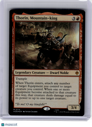 2026 Magic: The Gathering—Thorin, Mountain-king #114 The Hobbit—Mythic Foil