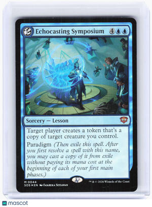 2026 Magic: The Gathering—Echocasting Symposium #0044 SOS—Mythic Foil