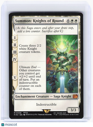 2025 Magic: The Gathering—Summon: Knights of Round #36 (FIN)—Mythic Non-Foil(LP)