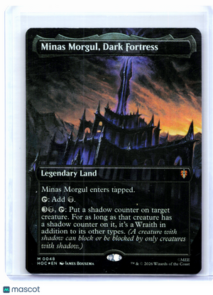 2026 Magic: TG—Minas Morgul, Dark Fortress (Borderless) #0048 HOC—Mythic Foil