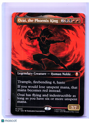 2025 Magic: TG—Ozai, the Phoenix King (Borderless) #0335 TLA—Mythic Nonfoil