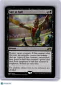 2022 Magic: The Gathering—Saw in Half #88 Unfinity—Rare Non-Foil