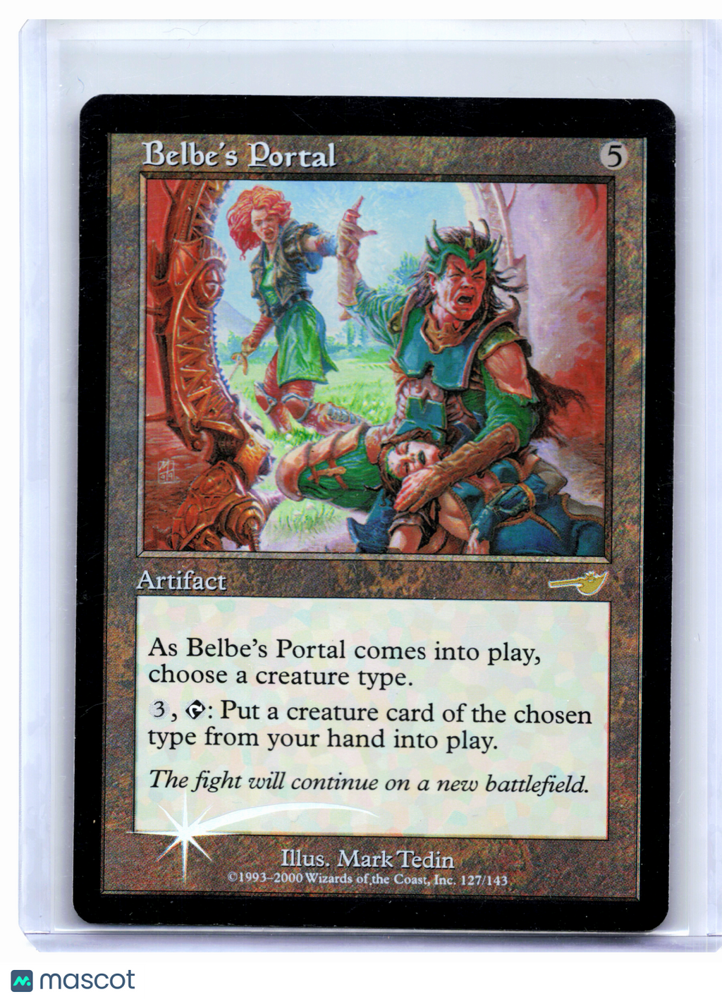 2000 Magic: The Gathering—Belbe's Portal #127 Nemesis—Rare Foil