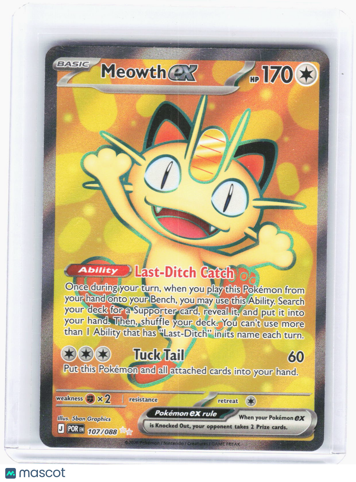 2026 Pokemon—Meowth ex #107/88 Perfect Order—Ultra Rare Foil