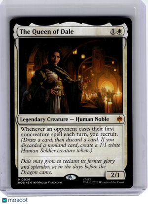 2026 Magic: The Gathering—The Queen of Dale #24 The Hobbit—Mythic Nonfoil