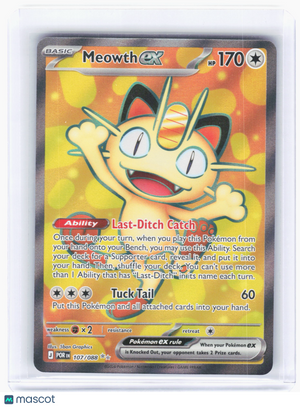 2026 Pokemon—Meowth EX #107/88 Perfect Order—Ultra Rare Holo
