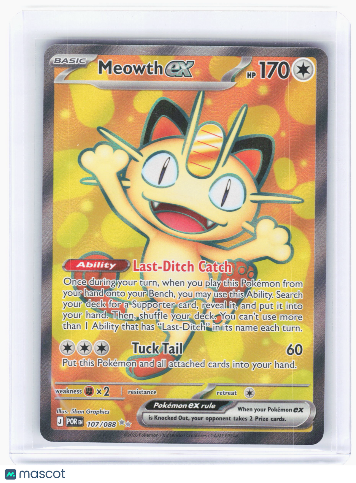 2026 Pokemon—Meowth EX #107/88 Perfect Order—Ultra Rare Holo