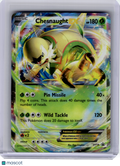 2014 Pokemon—Chesnaught EX #XY18 XY Promos—Promo Holo