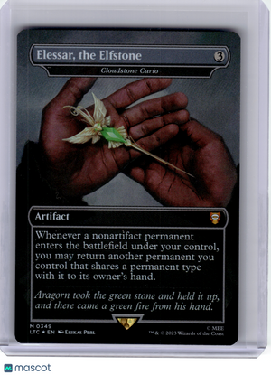 2023 MTG—Elessar, the Elfstone #349 LTC—Mythic Foil (Borderless) [LP]
