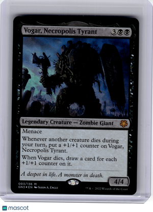 2022 Magic: TG—Vogar, Necropolis Tyrant #3 Game Night: Free-for-All—Mythic Foil