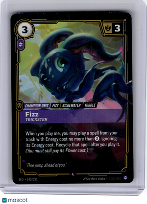 2025 —Fizz #140 League of Legends SFD—Rare Foil