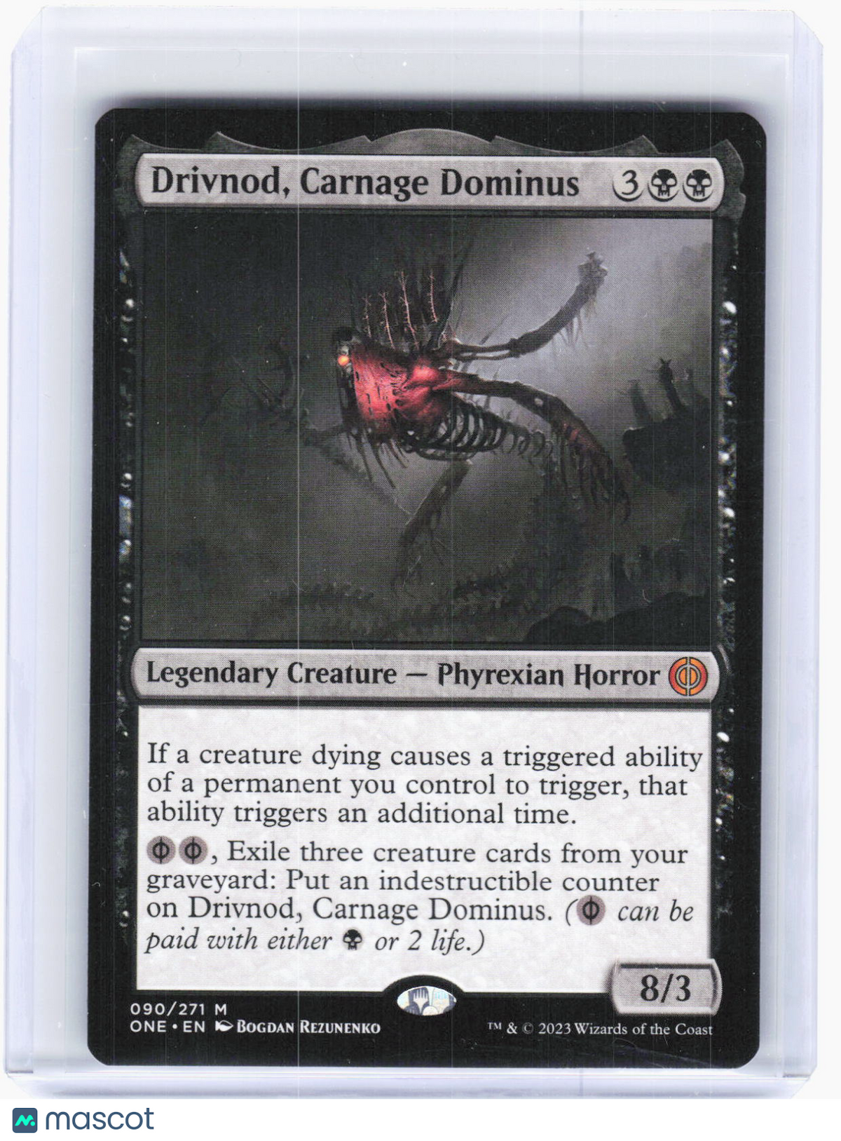 2023 Magic: The Gathering—Drivnod, Carnage Dominus #090 (ONE)—M Non-Foil