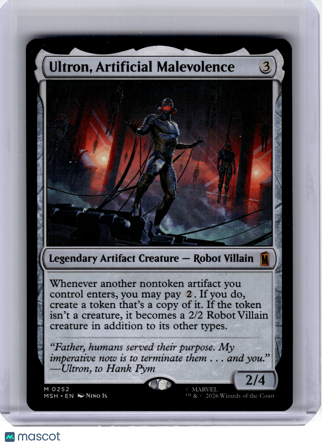 2026 MTG—Ultron, Artificial Malevolence #252 Marvel Super Heroes—Mythic Nonfoil
