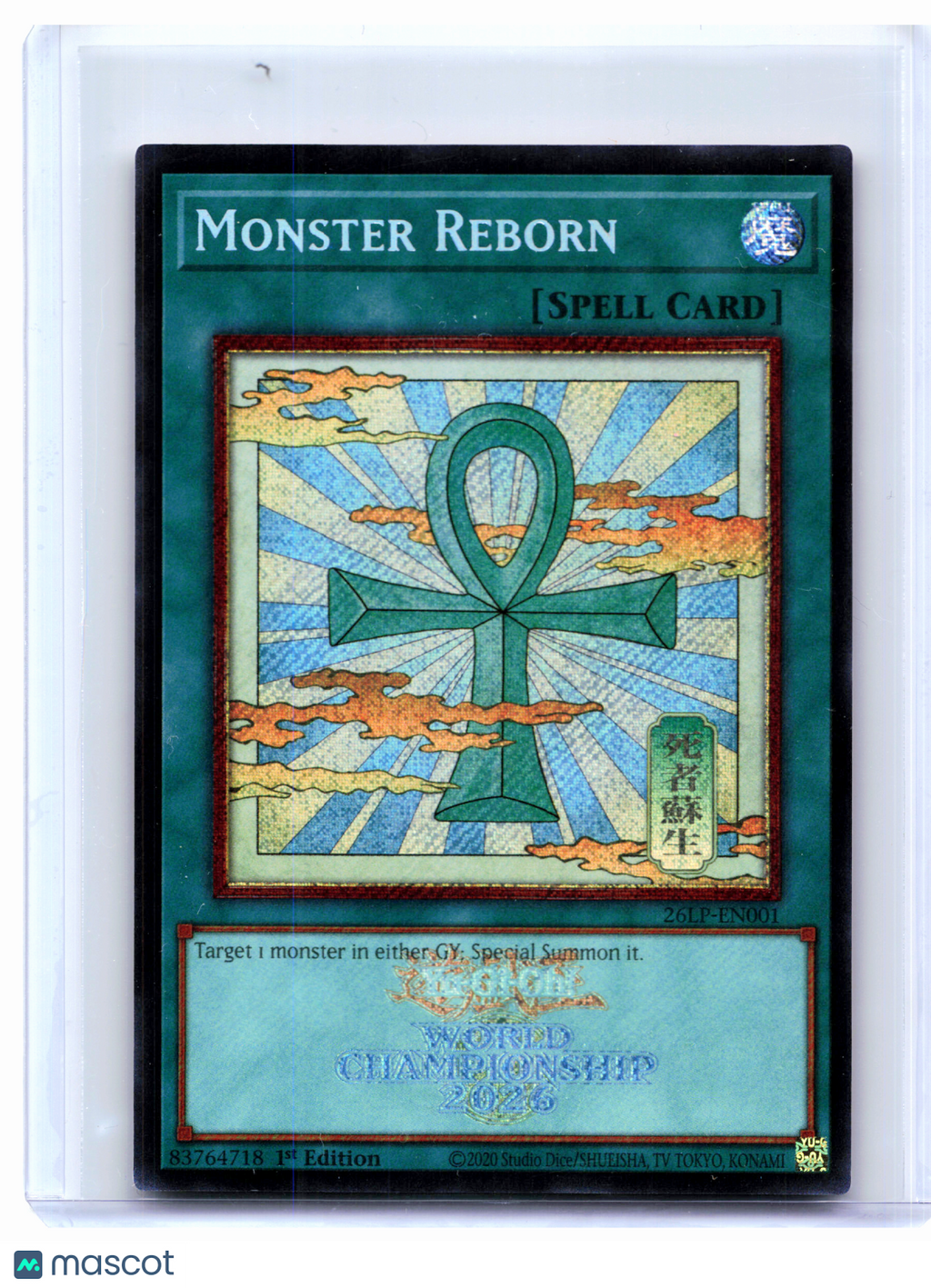 2026 Yu-Gi-Oh!—Monster Reborn (Emblazoned) #26LP-EN001—Secret Rare Foil (1st Ed)