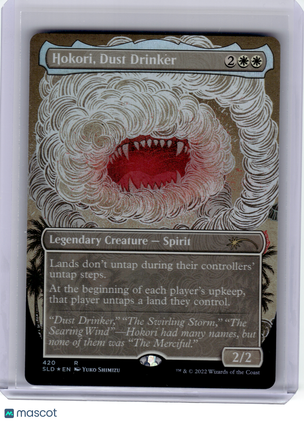 2022 Magic: TG—Hokori, Dust Drinker #420 Secret Lair Drop—Rare Foil Borderless