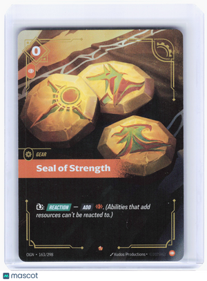 2025 Riftbound: League of Legends TCG—Seal of Strength #163 Origins—Epic Foil
