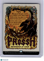 2024 MagicTG—Prossh, Skyraider of Kher #1717 Secret Lair Drop Series—M Non-Foil
