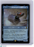 2023 MagicTG—K-9, Mark I #47 Universes Beyond: Doctor Who—Rare Foil