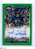2024 Topps Chrome Football—Ainias Smith #RA-ASM Green Ref. Rookie Auto 60/99