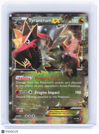 2015 Pokemon—Tyrantrum EX #XY70 XY Promos—Black Star Promo Holo [Damaged]