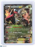 2015 Pokemon—Tyrantrum EX #XY70 XY Promos—Black Star Promo Holo [Damaged]