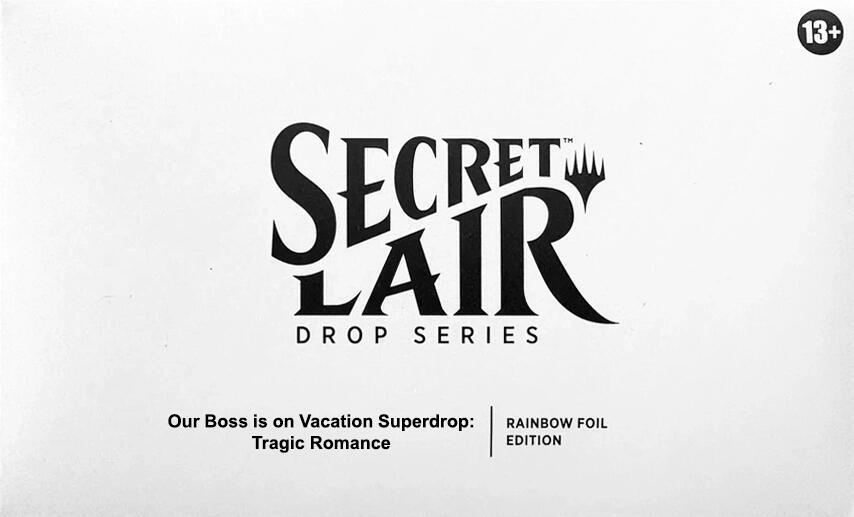 Magic: TG Secret Lair Drop: Tragic Romance - Rainbow Foil Edition