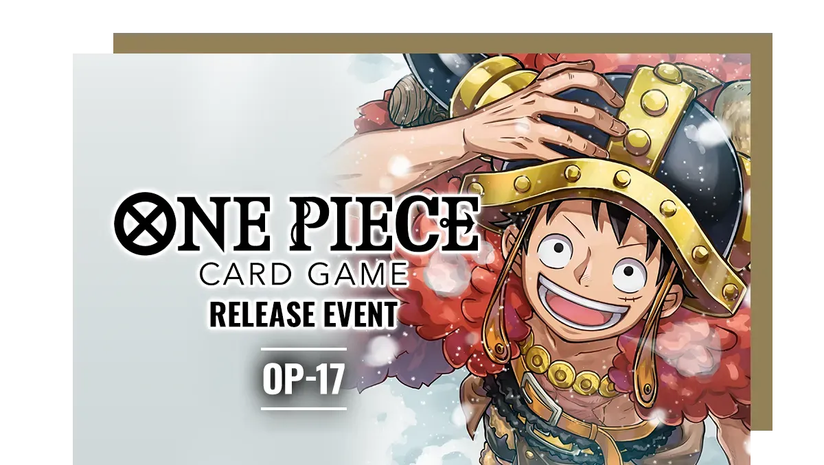 [OP-17] The World's Strongest Warriors @ Plaza Bonita — National City, CA (Aug 22) - Ticket