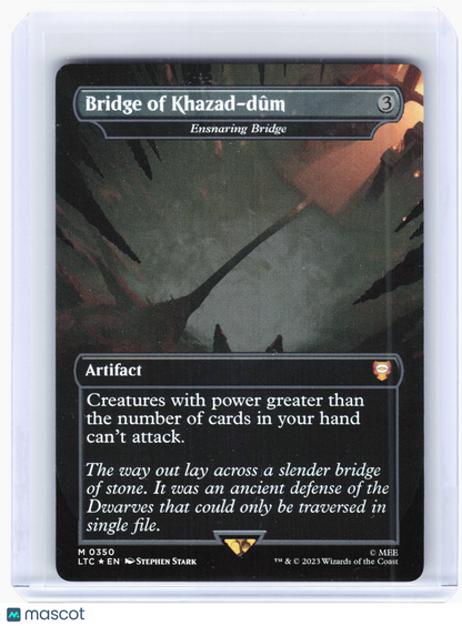 2023 Magic: The Gathering—Bridge of Khazad-dûm #0350 LTC—Mythic Foil