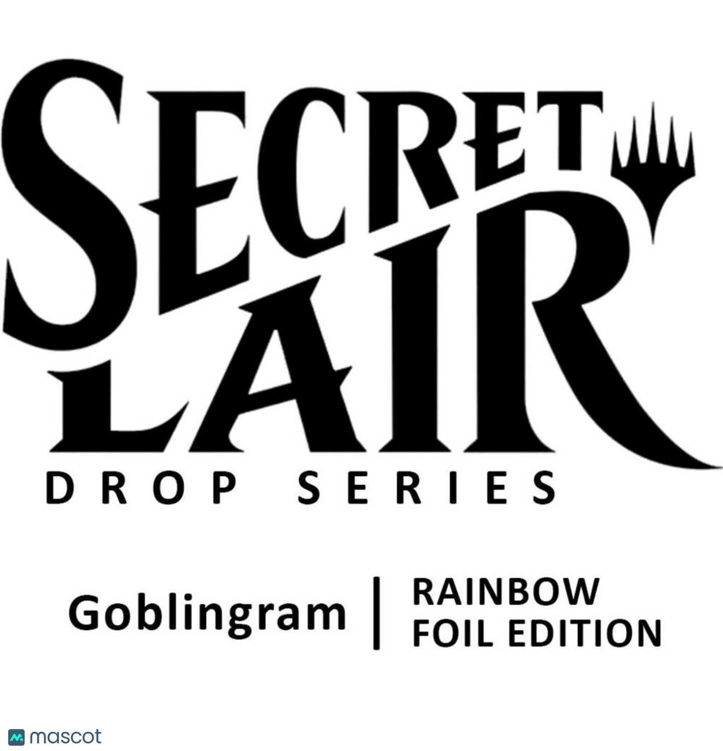 2024 Magic: The Gathering Secret Lair Drop: Goblingram (Rainbow Foil Edition)