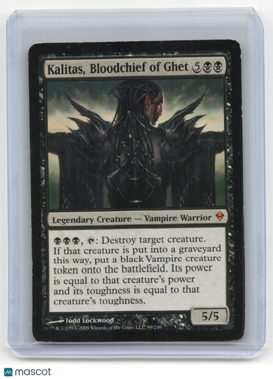 2009 Magic: The Gathering Kalitas, Bloodchief of Ghet Zendikar #99/249 Damaged