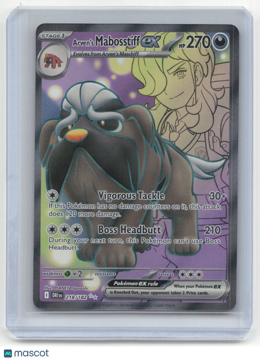 2025 Pokemon TCG Arven's Mabosstiff EX Destined Rivals #218/182