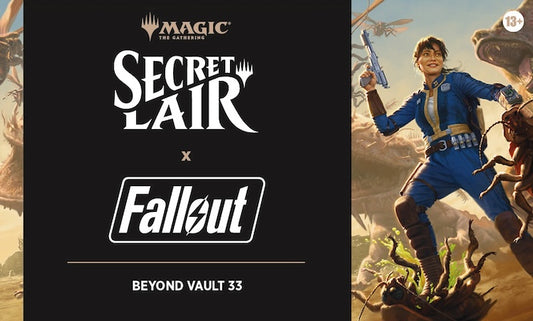 Magic: The Gathering—Secret Lair Drop: Secret Lair x Fallout - Beyond Vault 33