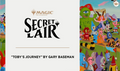 Magic: TG Secret Lair Drop: "Toby's Journey" By Gary Baseman
