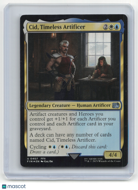 2025 Magic: The Gathering Cid, Timeless Artificer Final Fantasy #U 0407 Foil