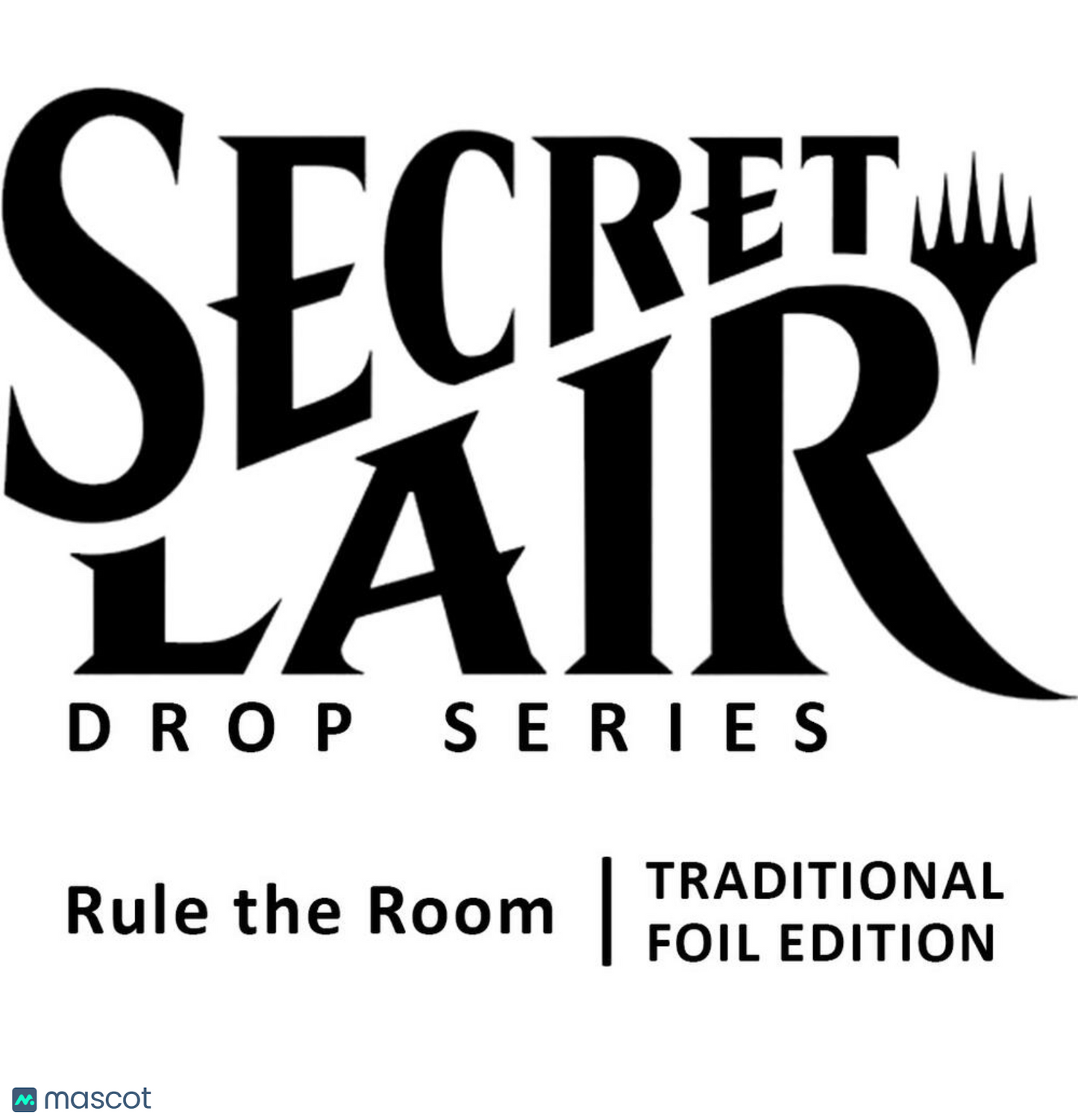 Magic: The Gathering Secret Lair Drop: Rule the Room (Traditional Foil Edition)