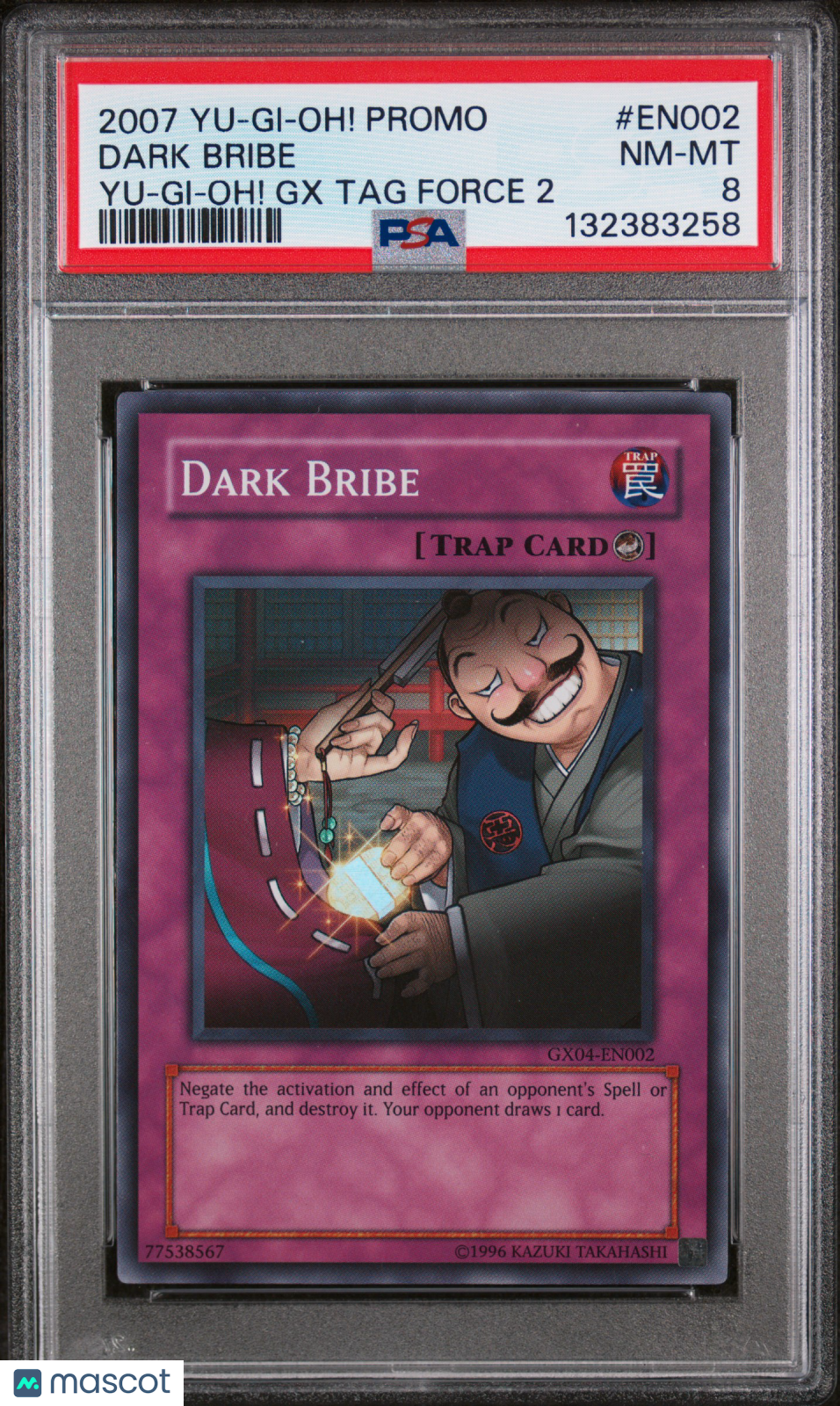 2007 —Dark Bribe #EN002 Yu-Gi-Oh! Promo— Yu-Gi-Oh! GX TAG Force 2 PSA 8